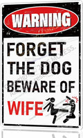 'Forget the Dog – Beware of Wife!' Funny Man Cave Decor for Men | 12x8″ Durable Vintage Metal Man Cave Signs Wall Decorations for Basement/Garage/Mancave, 2360