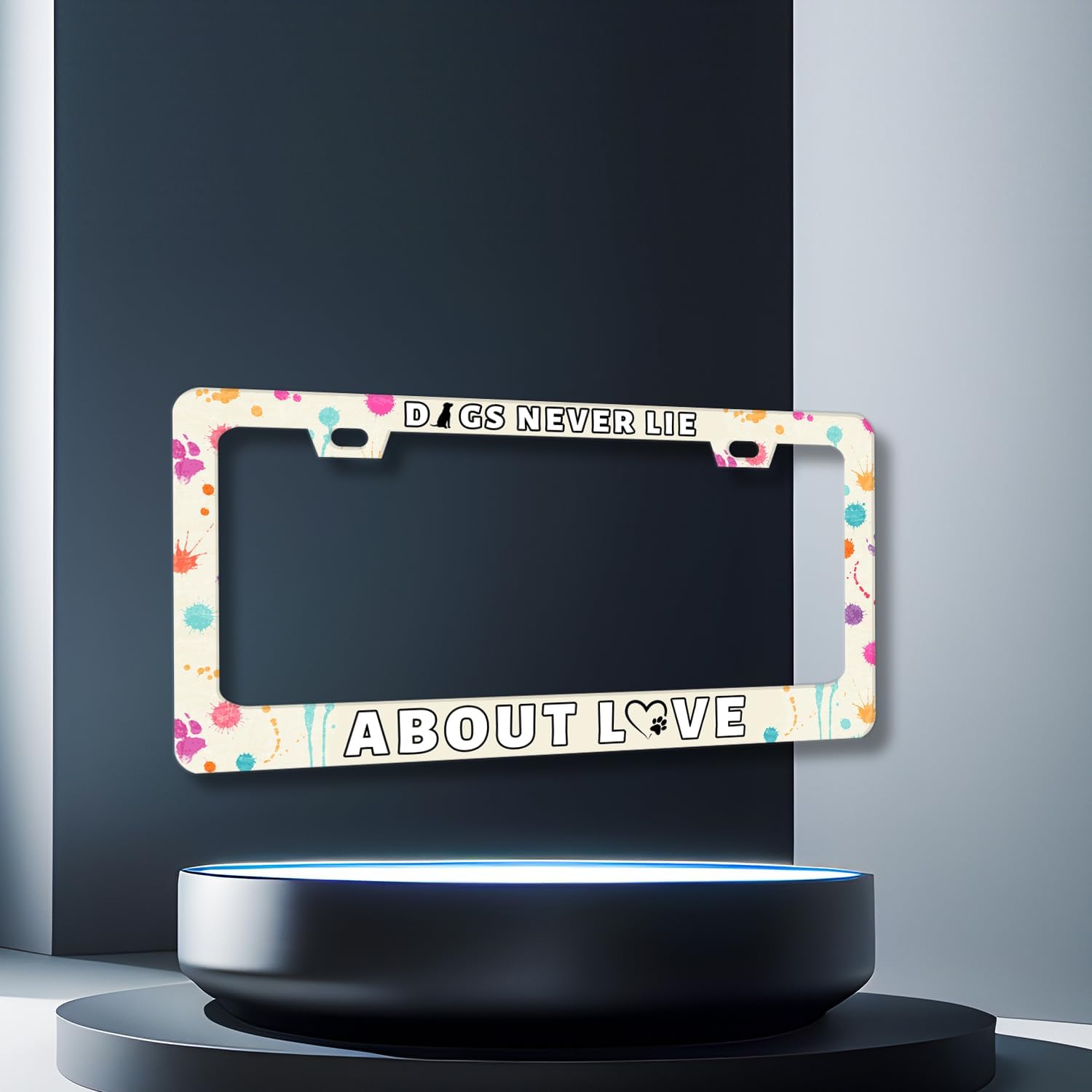 Dog License Plate Frame Dogs Never Lie About Love License Plate Stainless Steel Colorful Animal Car Accessory Funny License Plate Decoration Men Women Size 12.2" x 6.2" with Screws