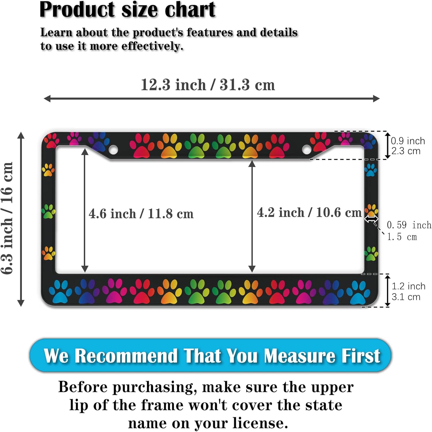 License Plate Holder Rainbow License Plate Frames Colors of The Rainbow Dog Paw Universal Aluminum Car Accessory 2 Pack with Screw Covers Set