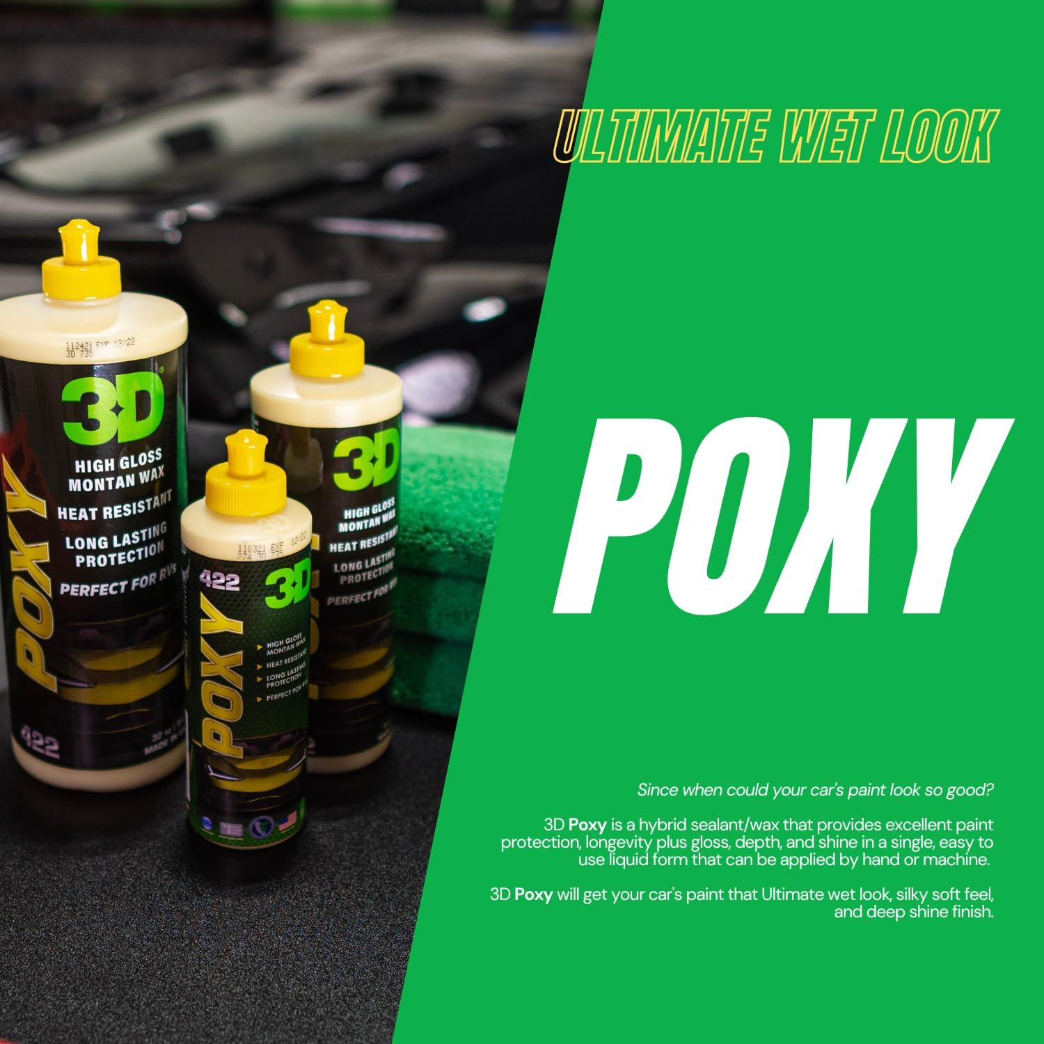 3D POXY Montan Wax Sealant – Long Lasting Hybrid Car Wax for High Gloss Finish & Paint Protection | Non-Staining Formula | Easy to Apply | Made in USA | 32 oz